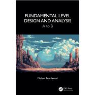 Fundamental Level Design and Analysis