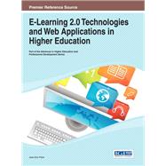 E-learning 2.0 Technologies and Web Applications in Higher Education