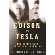 Edison Vs. Tesla