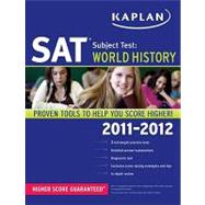 Kaplan SAT Subject Test World History 2011-2012