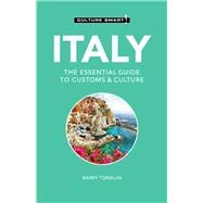 Italy - Culture Smart! The Essential Guide to Customs & Culture