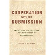 Cooperation without Submission