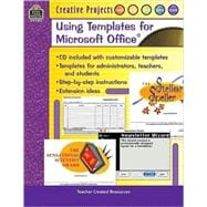 Creative Projects Using Templates for Microsoft Office