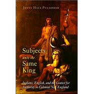 Subjects Unto The Same King