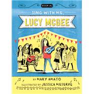 Sing With Me, Lucy McGee