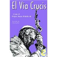 El Via Crucis Con El Papa Juan Pablo II