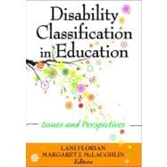 Disability Classification in Education : Issues and Perspectives