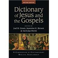 Dictionary of Jesus and the Gospels (2nd edn)