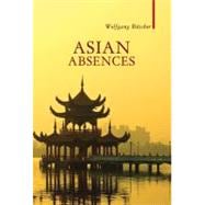 Asian Absences : Searching for Shangri-La