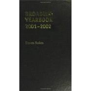 Broadway Yearbook 2001-2002 A Relevant and Irreverent Record