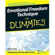 Emotional Freedom Technique For Dummies