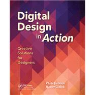 Digital Design in Action: Creative Solutions for Designers