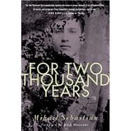 For Two Thousand Years The Classic Novel
