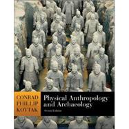 Physical Anthropology and Archaeology with Living Anthropology Student CD and PowerWeb