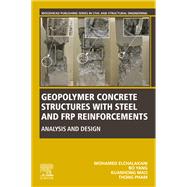 Geopolymer Concrete Structures with Steel and FRP Reinforcements