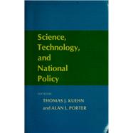 Science, Technology, and National Policy