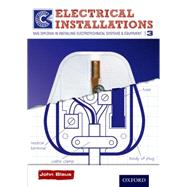 Electrical Installations Level 3 Course Companion NVQ Diploma in Installing Electrotechnical Systems & Equipment