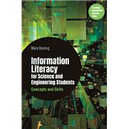 Information Literacy for Science and Engineering Students