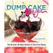 Dump Cake Magic