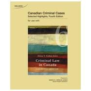 Canadian Criminal Cases: Selected Highlights