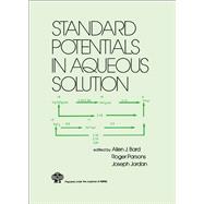 Standard Potentials in Aqueous Solution