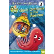 Giant Octopus to the Rescue