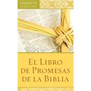 El Libro de Promesas de la Biblia / The Bible Promise Book