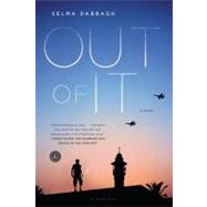 Out of It A Novel