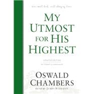 My Utmost for His Highest Updated Language Hardcover (A Daily Devotional with 366 Bible-Based Readings)
