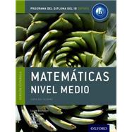 IB Matematicas Nivel Medio Libro del Alumno: Programa del Diploma del IB Oxford