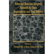 Advanced Bioactive Inorganic Materials for Bone Regeneration and Drug Delivery