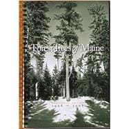 Forest Trees of Maine: 1908-2008