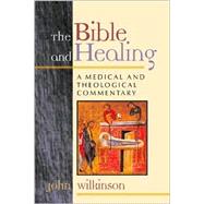 The Bible and Healing