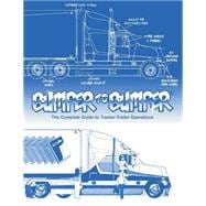 Bumper-to-Bumper : The Complete Guide to Tractor-Trailer Operations
