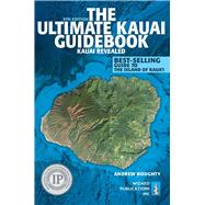 Ultimate Kauai Guidebook