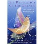 The Revelation of the Breath
