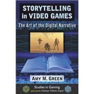 Storytelling in Video Games