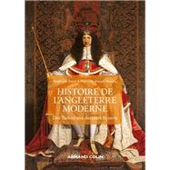 Histoire de l'Angleterre moderne - 2e éd