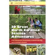 30 Great North Carolina Science Adventures,9781469658766