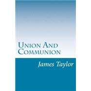 Union and Communion