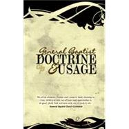 General Baptist Doctrine and Usage