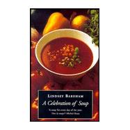 A Celebration of Soup