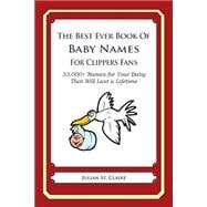 The Best Ever Book of Baby Names for Clippers Fans