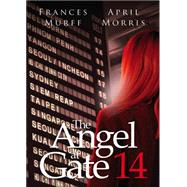 The Angel at Gate 14
