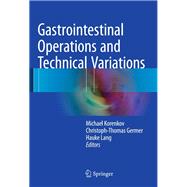 Gastrointestinal Operations and Technical Variations
