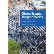 Global Issues, Tangled Webs Transnational Concerns in an Interconnected World