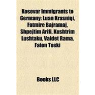 Kosovar Immigrants to Germany