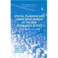 Spatial Planning and Urban Development in the New EU Member States