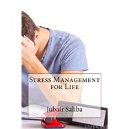 Stress Management for Life