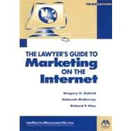 Lawyer's Guide to Marketing on the Internet